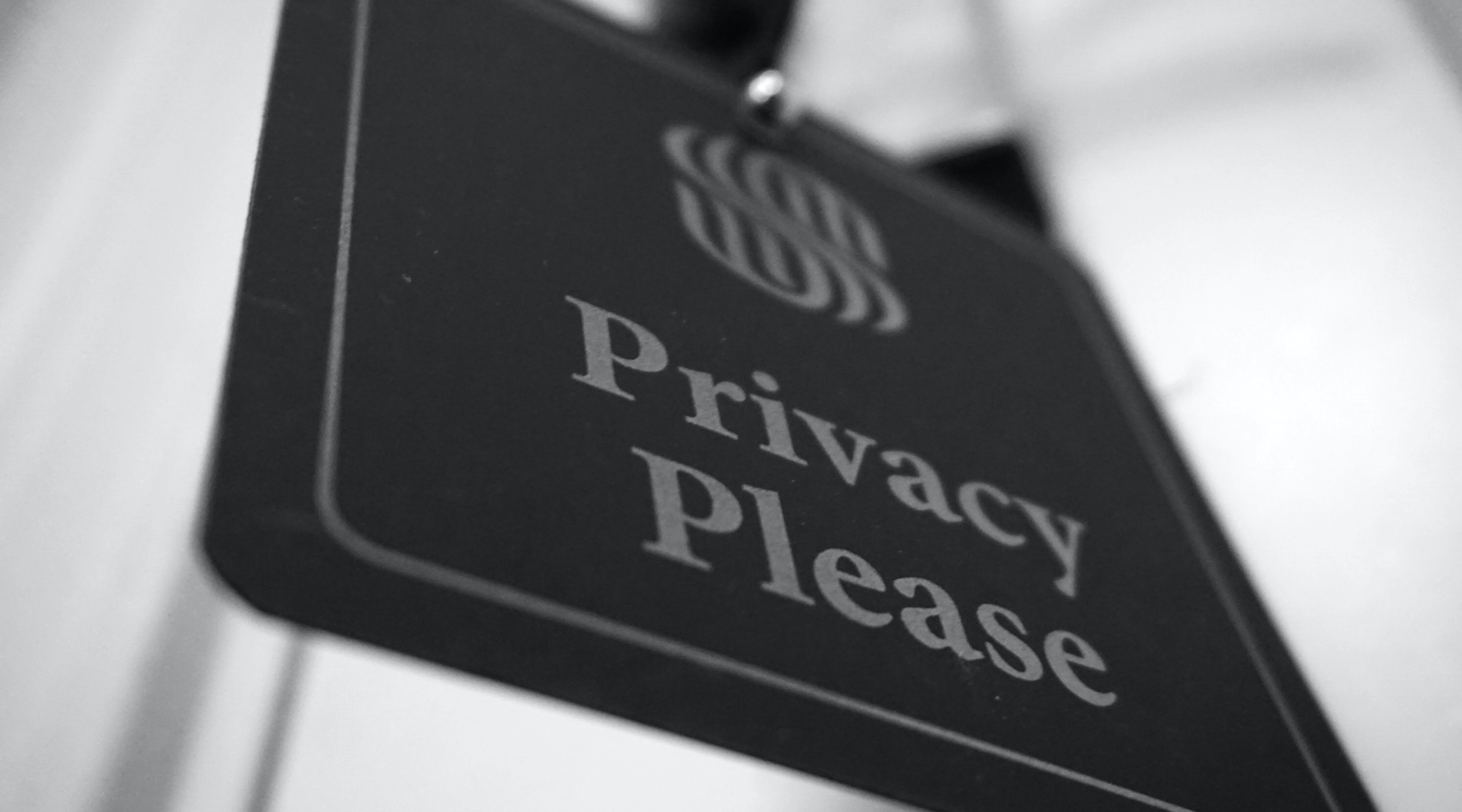 Jason Dent Unsplash Black and white image of square sign stating Privacy Please